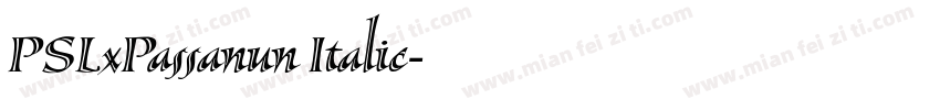 PSLxPassanun Italic字体转换